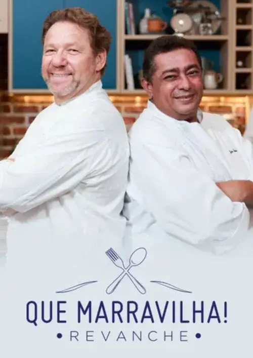 Que Marravilha!
