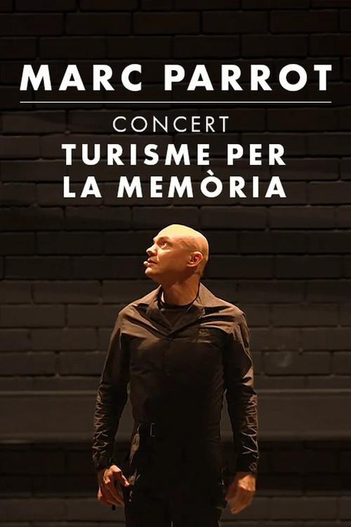 Turisme per la memòria. 30 anys de Marc Parrot