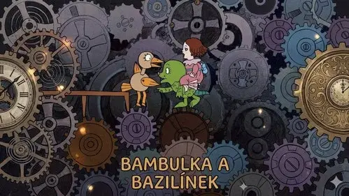 Bambulka a Bazilínek