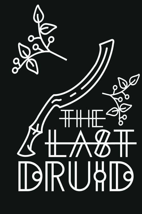 The Last Druid