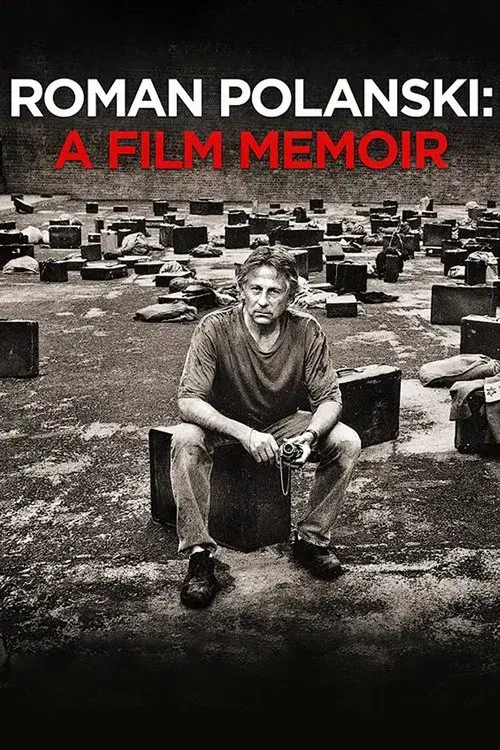 Roman Polanski: A Film Memoir