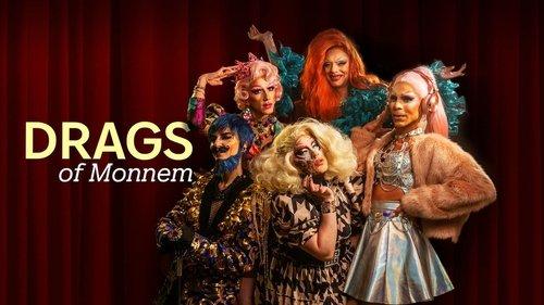 Drags of Monnem