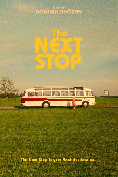 The Next Stop