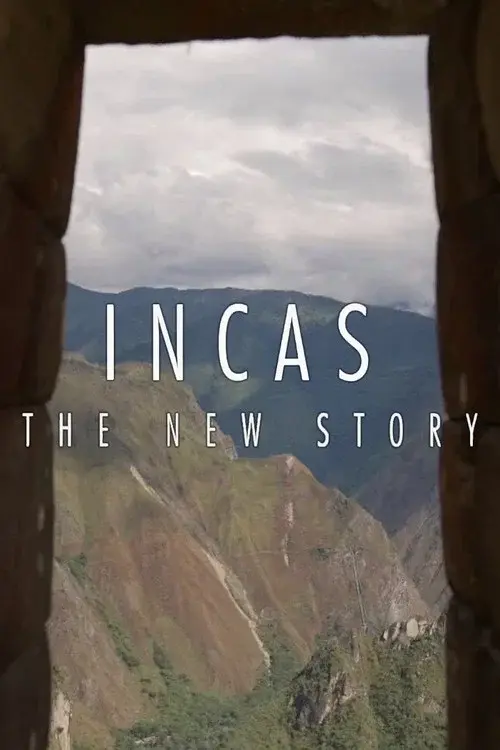Empire Inca - L'histoire révélée