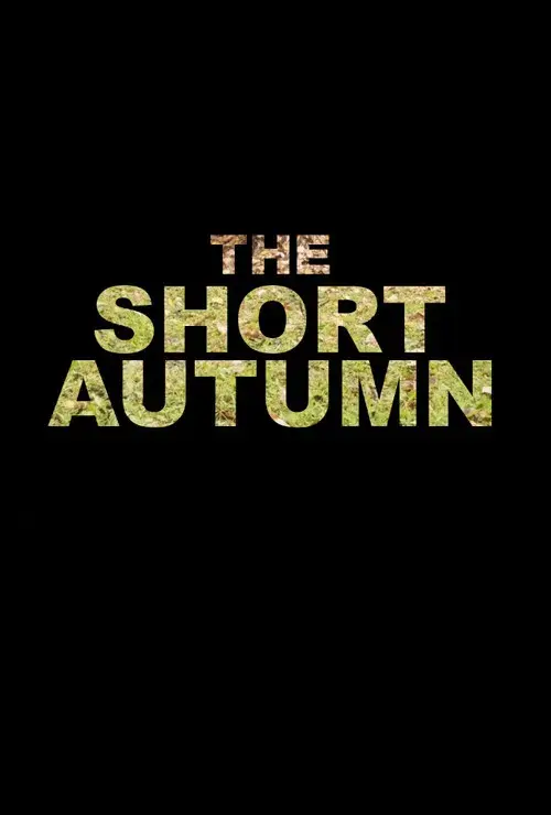 The Short Autumn