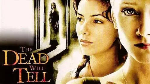 The Dead Will Tell