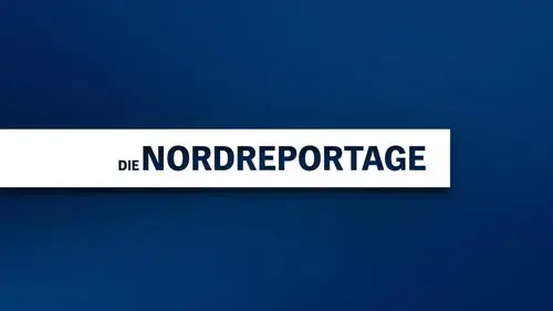 Die Nordreportage