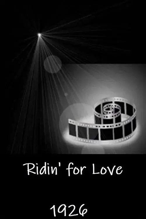 Ridin' for Love