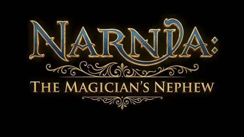 Narnia: The Magician's Nephew