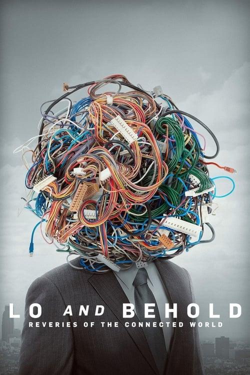 Lo and Behold: Reveries of the Connected World