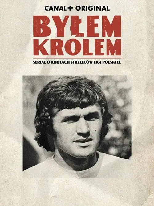 Byłem królem