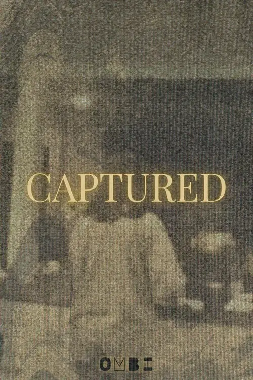CAPTURED