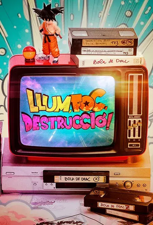 Llum, foc, destrucció!