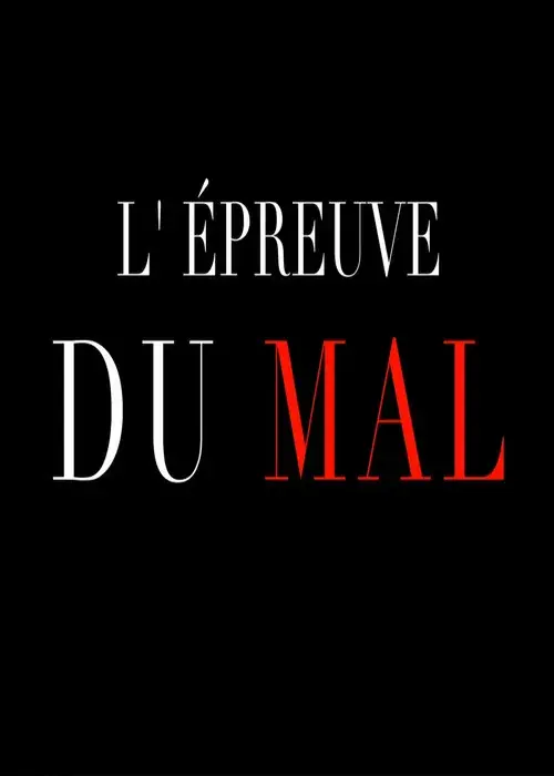 L’Épreuve du Mal