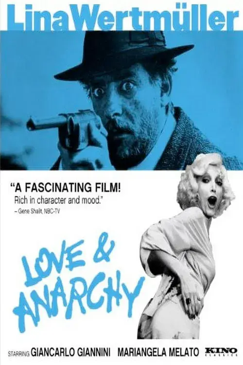 Film d'amore e d'anarchia - Ovvero "Stamattina alle 10 in via dei Fiori nella nota casa di tolleranza..."