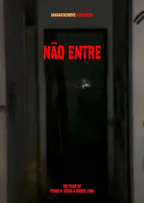 Não entre