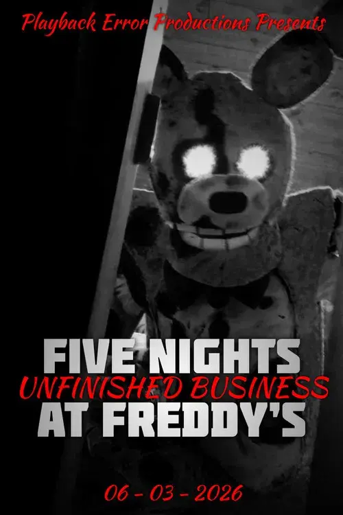 Five Nights At Freddy's: Unfinished Business