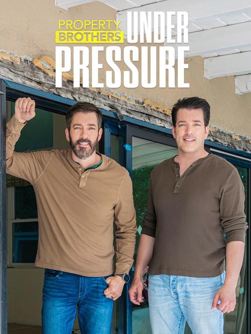 Property Brothers: Under Pressure