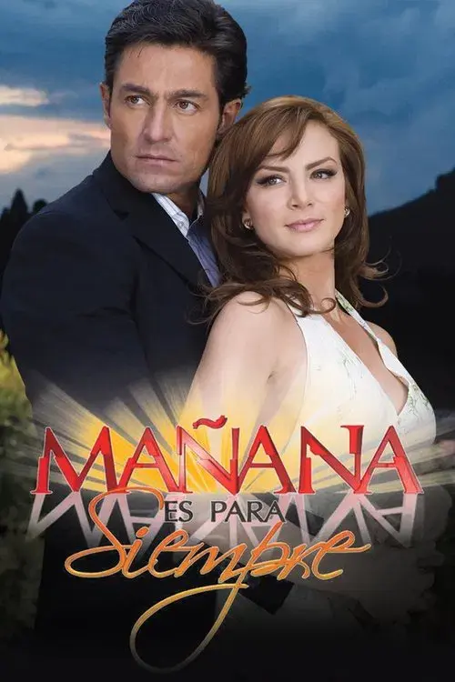 Mañana es para siempre