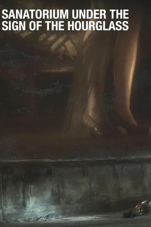 Sanatorium Under the Sign of the Hourglass