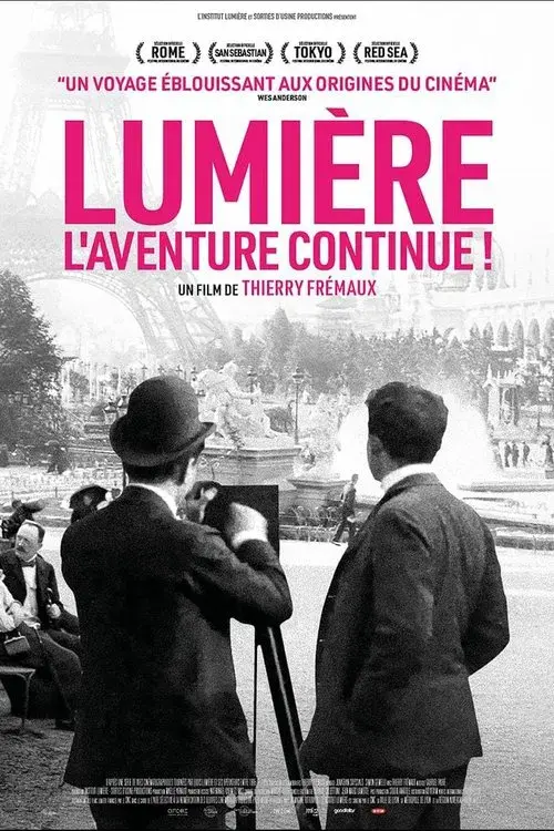 Lumière, l’aventure continue