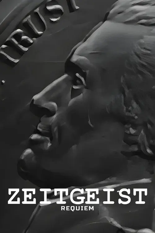 Zeitgeist: Requiem