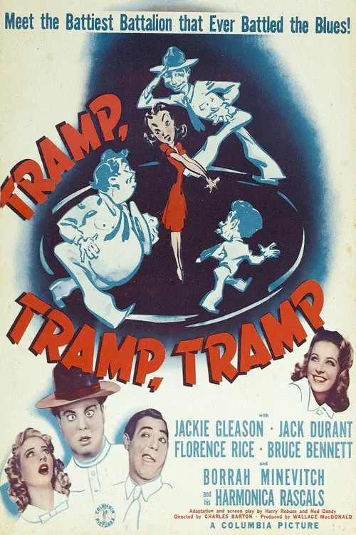 Tramp, Tramp, Tramp!