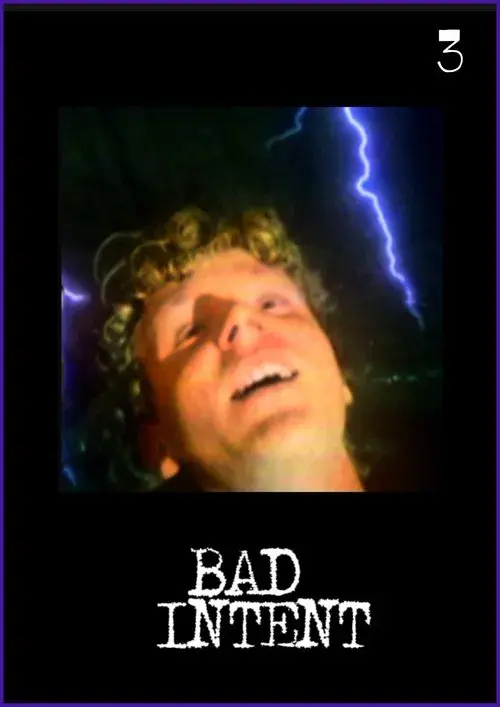 Bad Intent 3: Thunder Stuck
