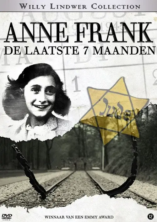 De Laatste 7 Maanden van Anne Frank