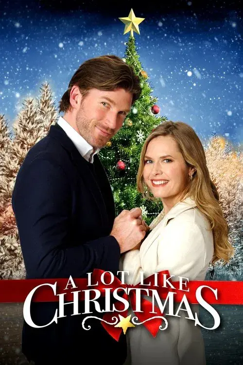 A Lot Like Christmas