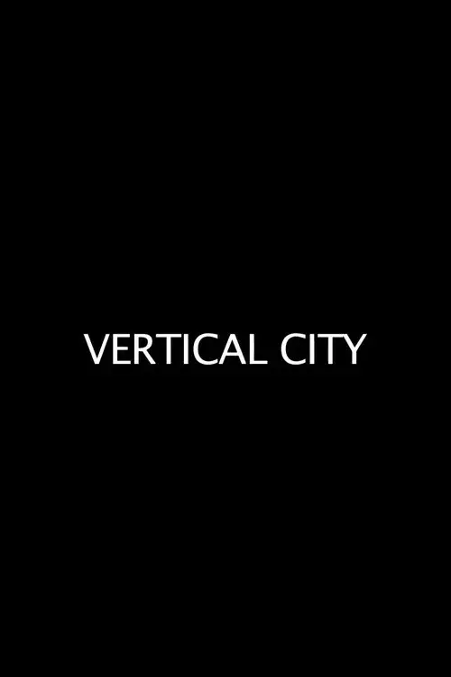 Vertical City