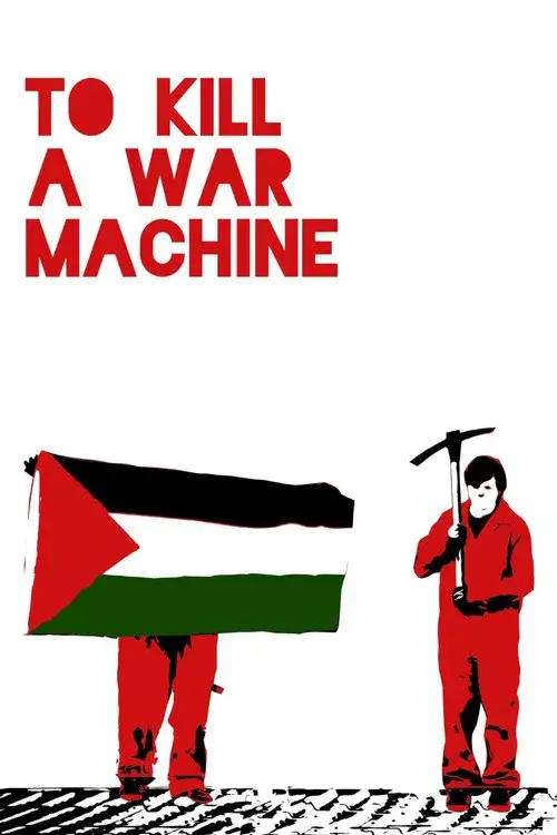 To Kill a War Machine