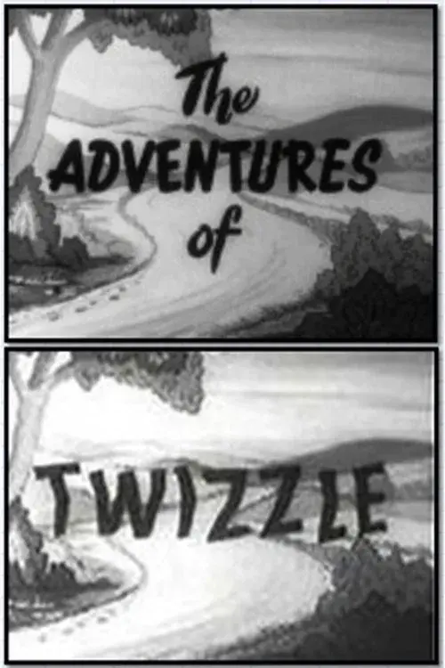 The Adventures of Twizzle
