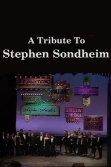 A Tribute to Stephen Sondheim