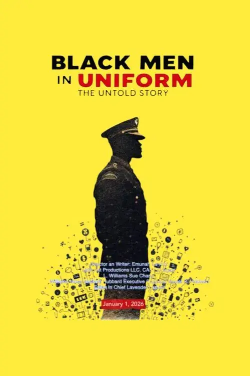 Black Men in Uniform: The Untold Story