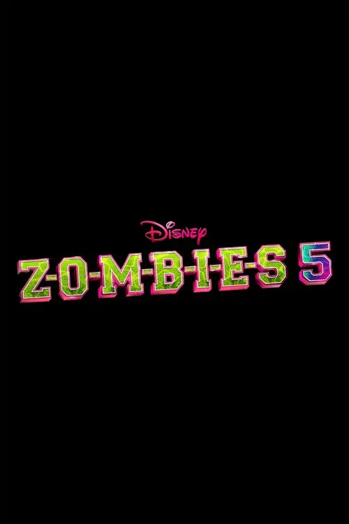 Z-O-M-B-I-E-S 5